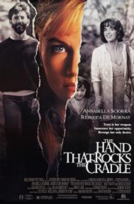 The Hand That Rocks the Cradle poster