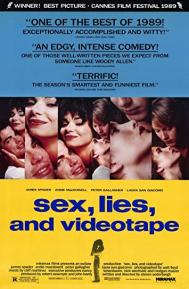 Sex, Lies, and Videotape poster