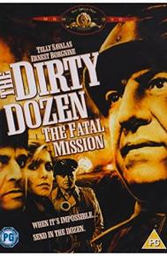 The Dirty Dozen: The Fatal Mission poster