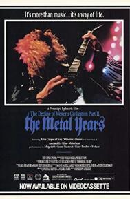 The Decline of Western Civilization Part II: The Metal Years poster