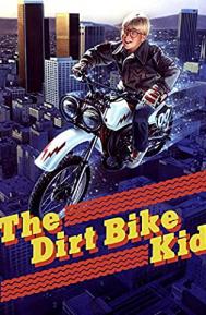 The Dirt Bike Kid poster