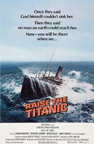 Raise the Titanic poster