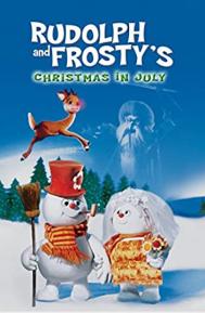 Rudolph and Frosty's Christmas in July poster