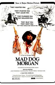 Mad Dog Morgan poster