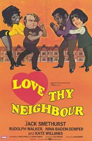 Love Thy Neighbour poster