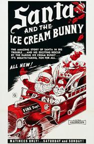 Santa and the Ice Cream Bunny poster