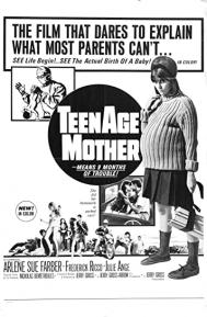 Teenage Mother poster