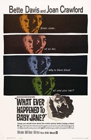 What Ever Happened to Baby Jane? poster