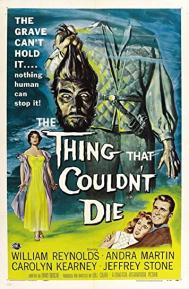 The Thing That Couldn't Die poster