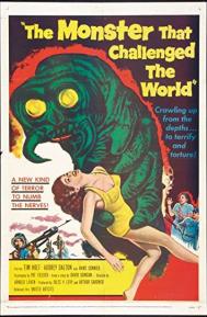 The Monster That Challenged the World poster