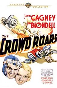 The Crowd Roars poster