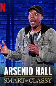 Arsenio Hall: Smart and Classy poster