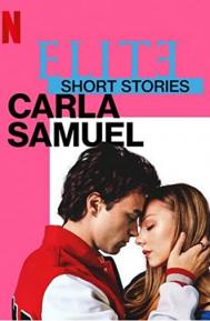 Elite Short Stories: Carla Samuel Season 1 poster