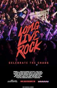 Long Live Rock: Celebrate the Chaos poster