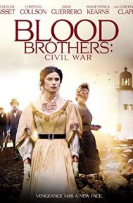 Blood Brothers: Civil War poster