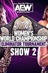 AEW Womens World Championship Eliminator Tournament Round 2 from Japan and United States poster