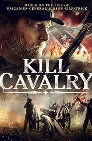 Kill Cavalry poster