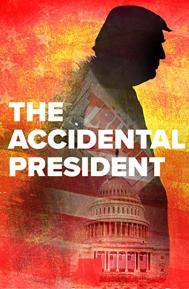 The Accidental President poster