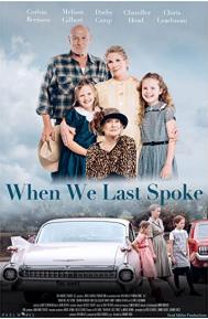 When We Last Spoke poster