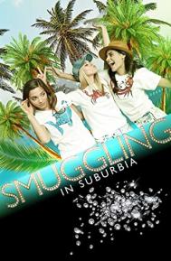 Smuggling in Suburbia poster