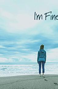 I'm Fine poster