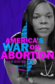 America's War on Abortion poster