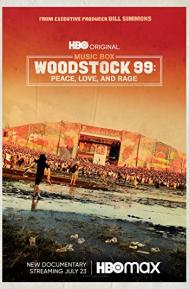 Woodstock 99: Peace Love and Rage poster