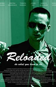 Reloaded poster