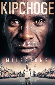 Kipchoge: The Last Milestone poster