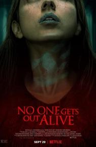 No One Gets Out Alive poster