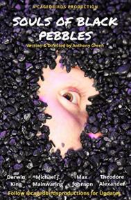 The Souls of Black Pebbles poster