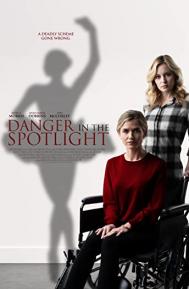 Danger in the Spotlight poster