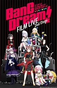 Bang Dream! Film Live 2nd Stage poster