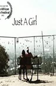 Just A Girl poster