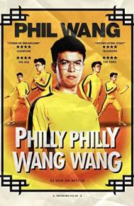 Phil Wang: Philly Philly Wang Wang poster