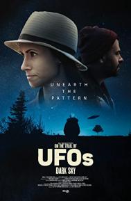 On the Trail of UFOs: Dark Sky poster