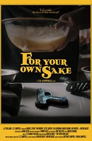 For Your Own Sake poster