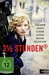 3 1/2 Stunden poster