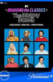 Dragging the Classics: The Brady Bunch poster