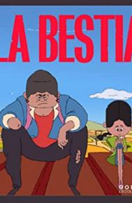 La Bestia poster