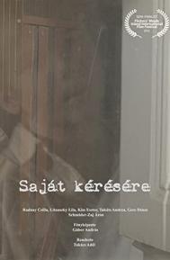 Saját kérésére poster