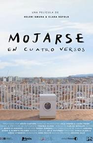 Mojarse en cuatro versos poster