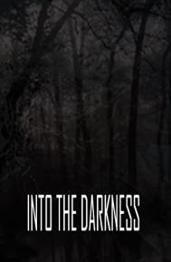 Into the Darkness poster