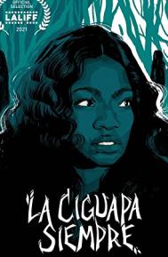 La Ciguapa Siempre poster