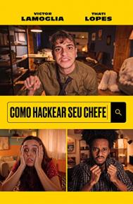 Como Hackear seu Chefe poster