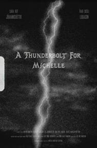 A Thunderbolt for Michelle poster