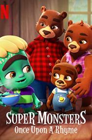 Super Monsters: Once Upon a Rhyme poster