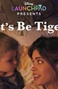 Let's Be Tigers poster