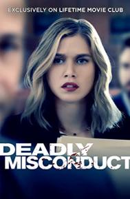 Deadly Misconduct poster