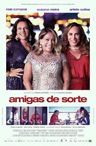 Amigas de Sorte poster